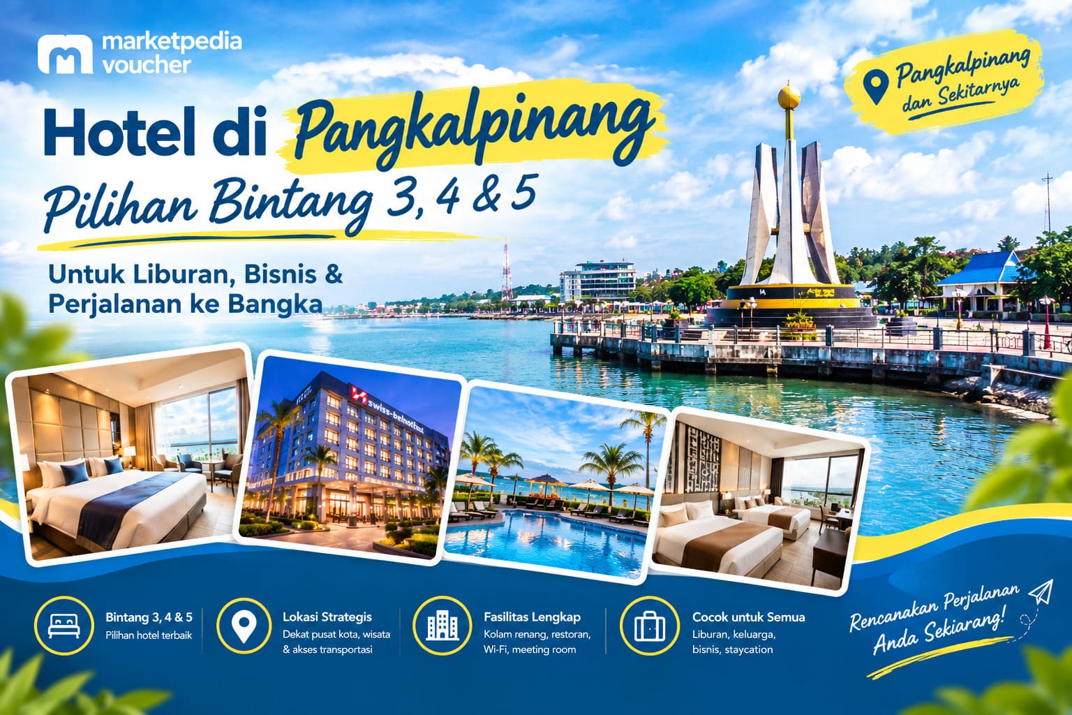 Pilihan hotel di Pangkalpinang bintang 3 dan 4 untuk liburan bisnis dan perjalanan ke Bangka