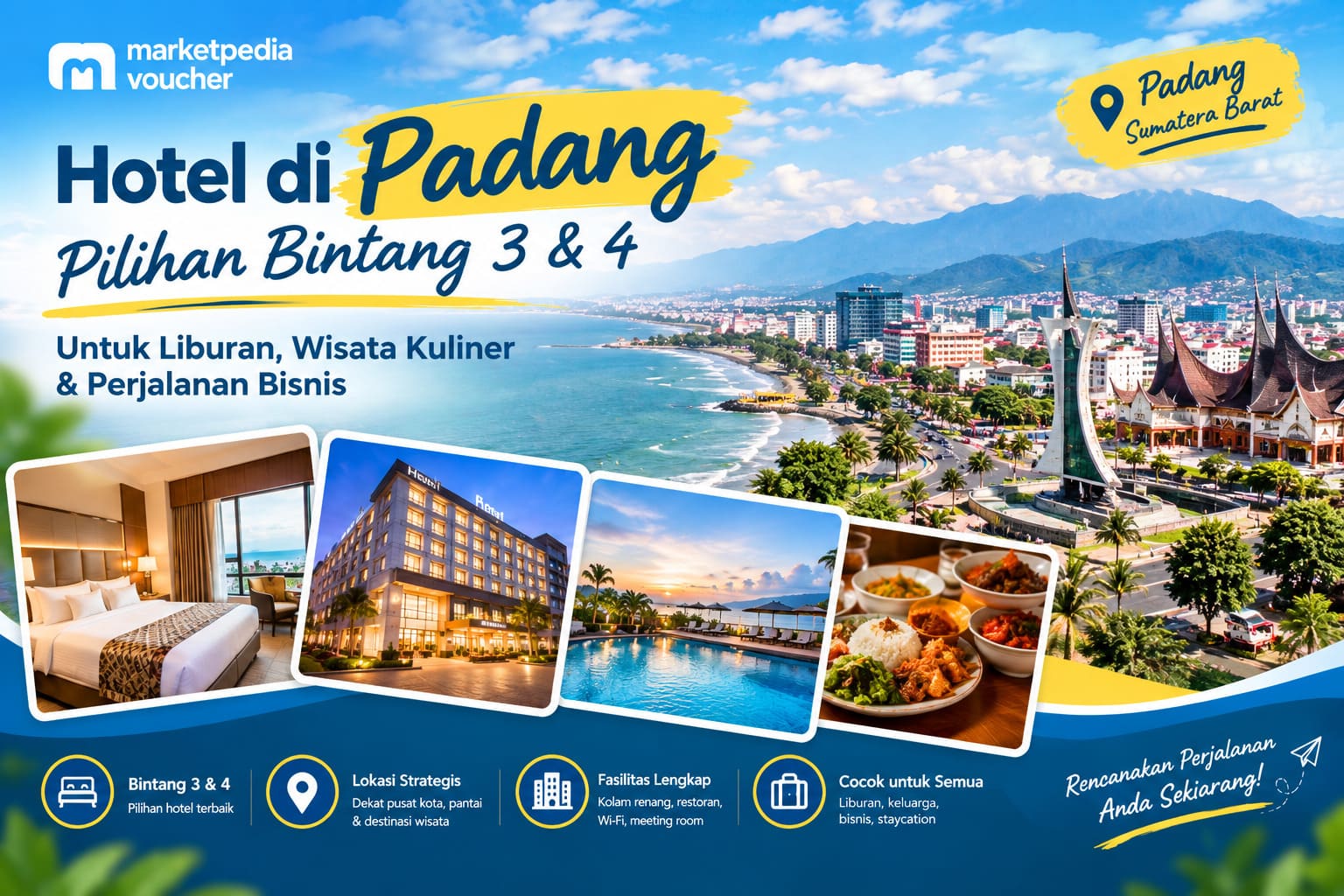 Pilihan hotel di Padang bintang 3 dan 4 untuk liburan wisata kuliner keluarga dan perjalanan bisnis