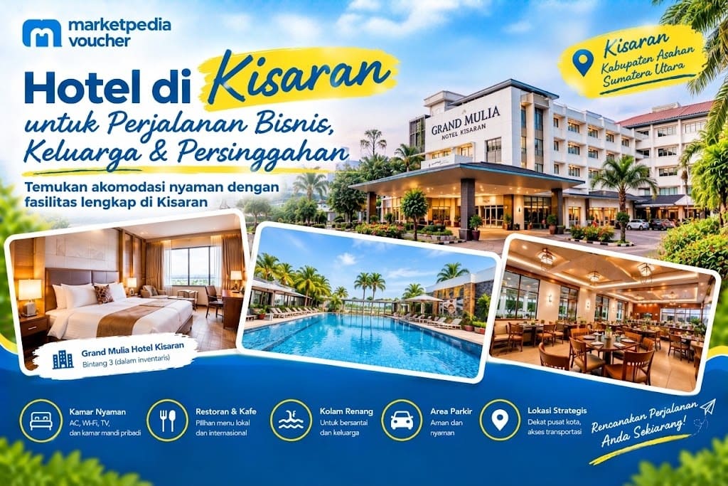 Grand Mulia Hotel Kisaran di Kabupaten Asahan, Sumatera Utara, dengan fasilitas kamar, restoran, Wi-Fi, dan parkir untuk perjalanan bisnis serta keluarga.