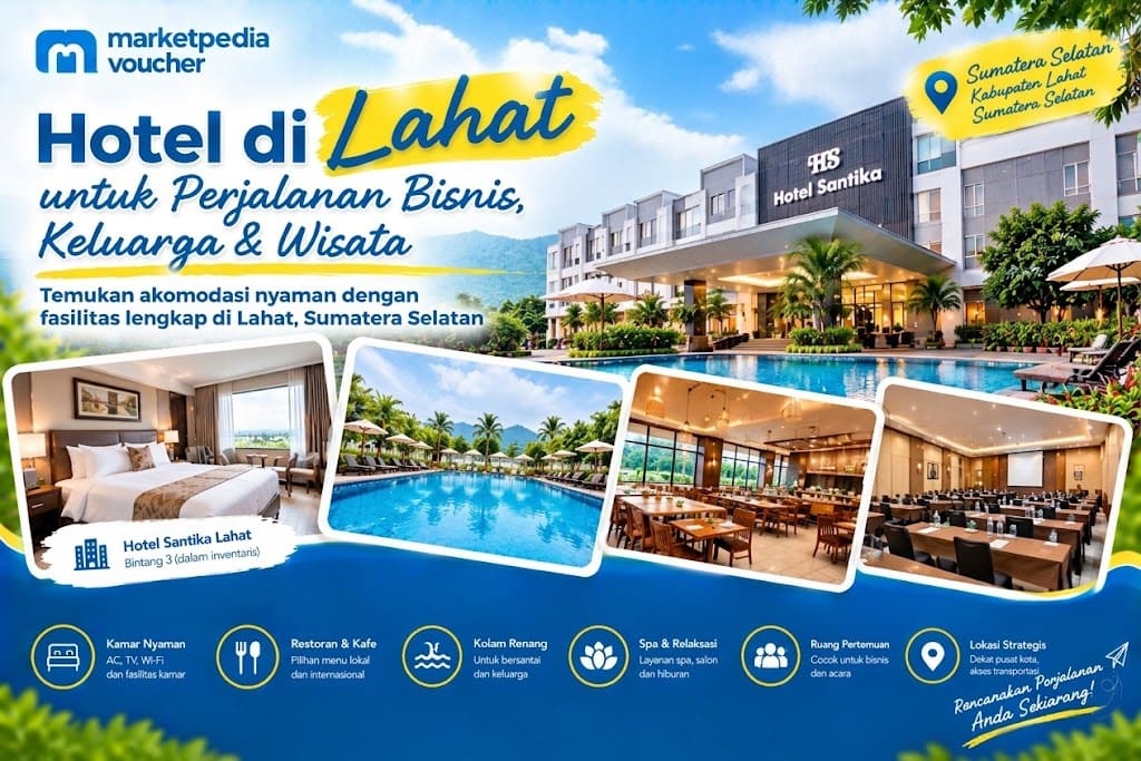 Hotel di Lahat untuk Perjalanan Bisnis, Keluarga & Wisata